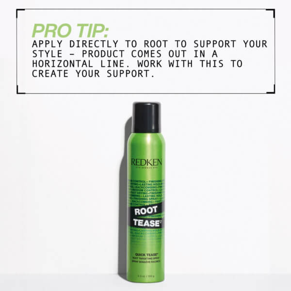 Redken Root Tease Pro Tip: Apply directly to the root to support your style - product comes out in a horizontal line. Work with this to create your support